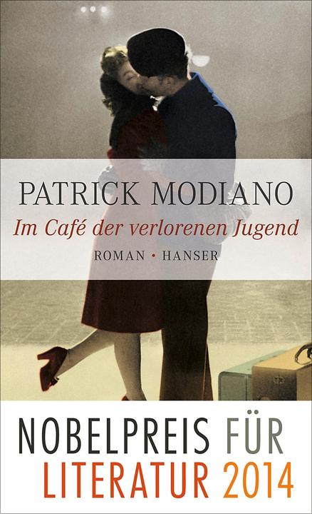 Produktbild Im Café der verlorenen Jugend (Deutsch, Elisabeth Edl, Patrick Modiano, 2012)