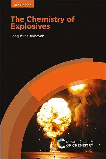 Produktbild The Chemistry of Explosives (Englisch, Jacqueline Akhavan, 2022)