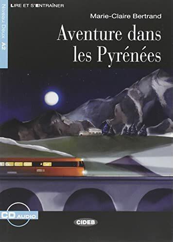 Produktbild Aventures dans le Pyrénées (Französisch, Bertrand Marie-Claire, 2014)