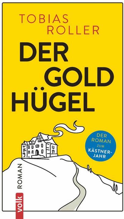 Produktbild Der Goldhügel (Deutsch, Tobias Roller, 2024)