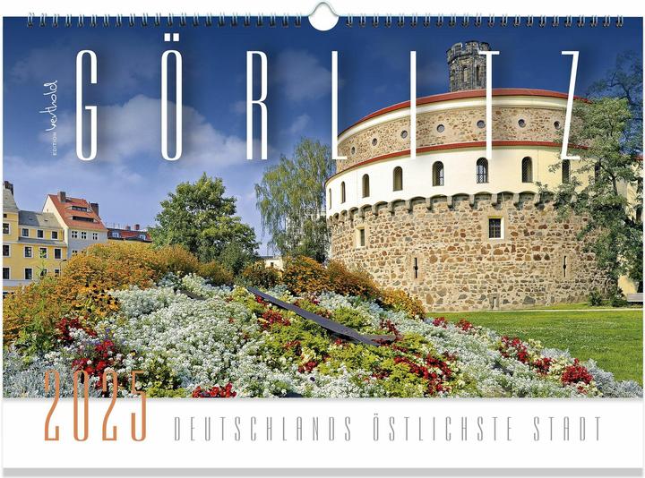 Kalender Görlitz 2022 - Deutschlands östlichste Stadt (42 x 30 cm, Deutsch, Englisch)