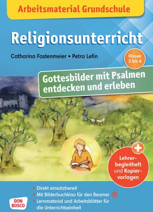 Immagine prodotto Arbeitsmaterial Grundschule. Religionsunterricht. Gottesbilder mit Psalmen entdecken und erleben (Tedesco, Catharina Fastenmeier, Petra sinistra, 2022)