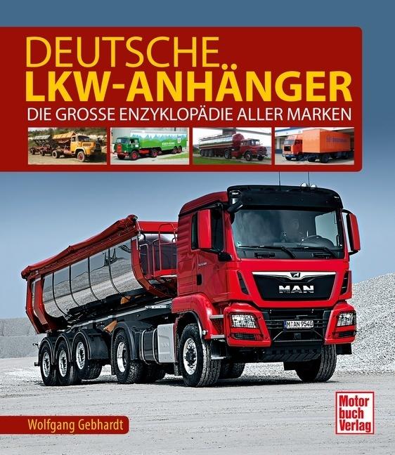 Produktbild Deutsche Lkw-Anhänger (Deutsch, Wolfgang H. Gebhardt, 2019)