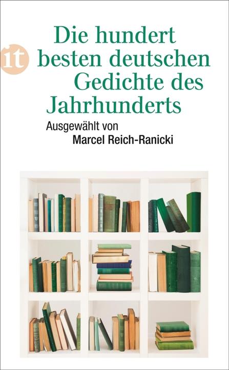 Actual product image Die hundert besten deutschen Gedichte des Jahrhunderts (German, Marcel Reich-Ranicki, 2017)