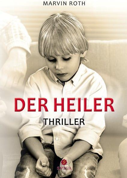 Produktbild Der Heiler (Marvin Roth, Deutsch)