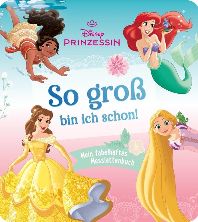 Productafbeelding Disney Prinzessin: So gross bin ich schon! (Duits)
