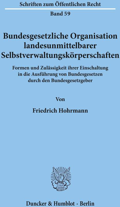 Actual product image Bundesgesetzliche Organisation landesunmittelbarer Selbstverwaltungskörperschaften. (German, Friedrich Hohrmann, 1967)