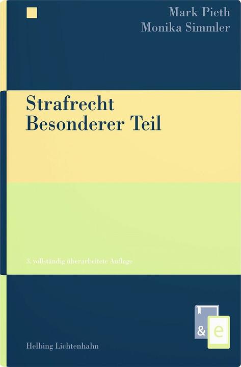 Produktbild Strafrecht Besonderer Teil (Deutsch, Monika Simmler, Mark Pieth, 2024)