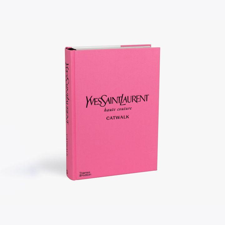 Produktbild Yves Saint Laurent Catwalk (Englisch, Suzy Menkes, Olivier Flaviano, 2019)