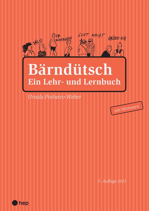 Bärndütsch (Neuauflage) (Allemand, Ursula Pinheiro-Weber, 2021)