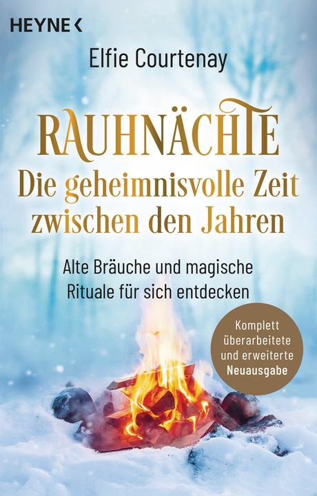 Produktbild Rauhnächte: Die geheimnisvolle Zeit zwischen den Jahren (erweiterte Neuausgabe) (Deutsch, Elfie Courtenay, 2020)