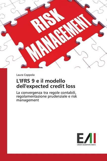 Produktbild L'IFRS 9 e il modello dell'expected credit loss (Deutsch, Laura Coppola, 2018)
