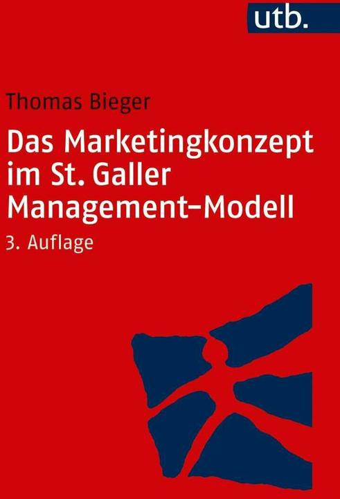 Immagine prodotto Das Marketingkonzept im St. Galler Management-Modell (Tedesco, Thomas Bieger, 2019)