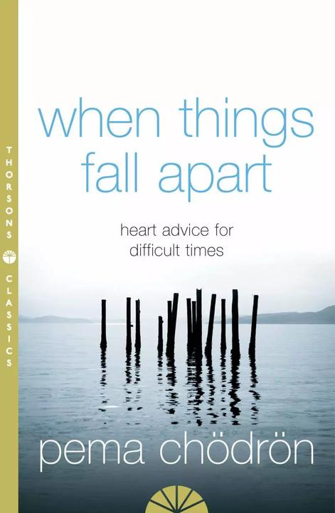 Produktbild When Things Fall Apart (Englisch, Pema Chödrön, 2005)