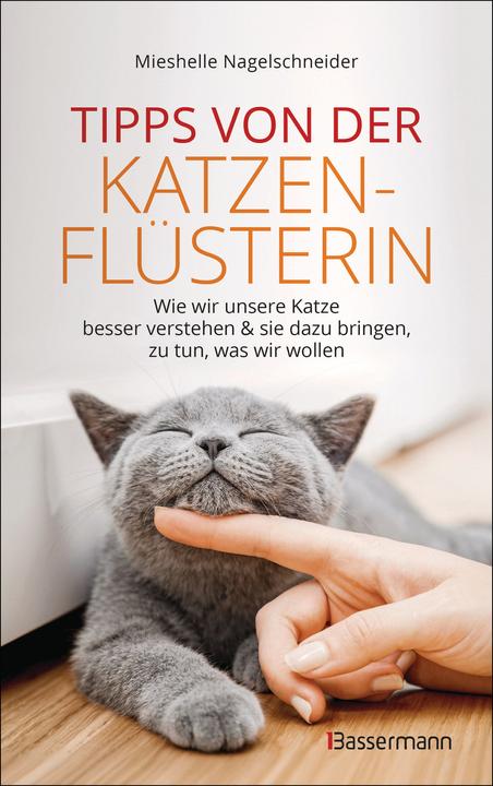 Actual product image Tipps von der Katzenflüsterin - Wie wir unsere Katze besser verstehen und sie dazu bringen zu tun (German, Shiny light nail clippers, Andrea Panster, 2023)