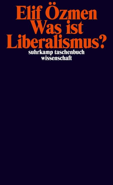Actual product image Was ist Liberalismus? (German, Elif Özmen, 2023)