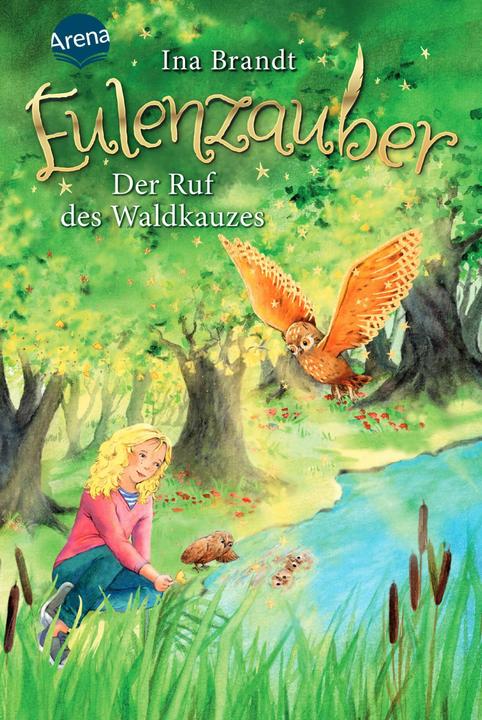 Immagine prodotto Eulenzauber (11). Der Ruf des Waldkauzes (Tedesco, Ina Brandt, 2019)