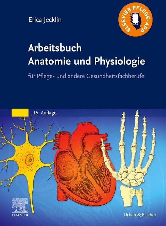 Produktbild Arbeitsbuch Anatomie und Physiologie (Deutsch, Erica Brühlmann-Jecklin)