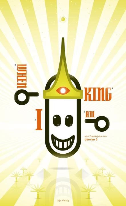 Actual product image When I am King (German, Demian 5)