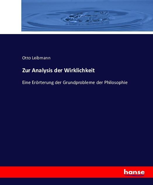 Produktbild Zur Analysis der Wirklichkeit (Otto Leibmann, 2016)