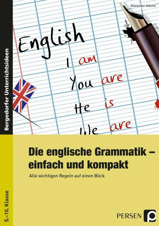 Produktbild Die englische Grammatik - einfach und kompakt (Deutsch, Alexander Adams, 2024)