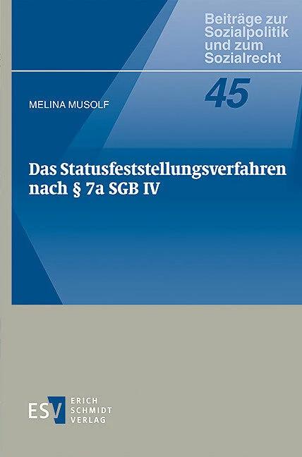 Actual product image Das Statusfeststellungsverfahren nach § 7a SGB IV (German, Melina Musolf, 2023)