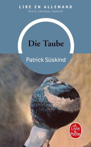 Produktbild Die Taube : texte intégral annoté (Französisch, Süskind Patrick, 1993)