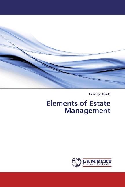 Produktbild Elements of Estate Management (Sunday Olajide, 2017)