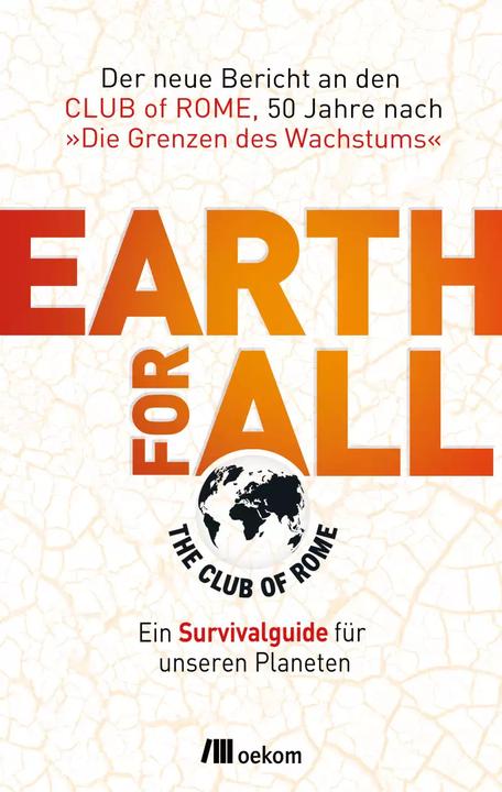Produktbild Earth for All (Deutsch, Rita Seuss, Club of Rome, Barbara Steckhan, 2022)