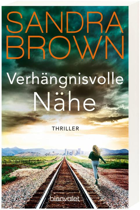 Produktbild Verhängnisvolle Nähe (Deutsch, Sandra Brown, Christoph Göhler, 2021)