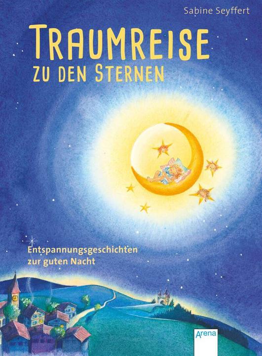 Produktbild Traumreise zu den Sternen (Friederike Spengler, Sabine Seyffert, Deutsch)
