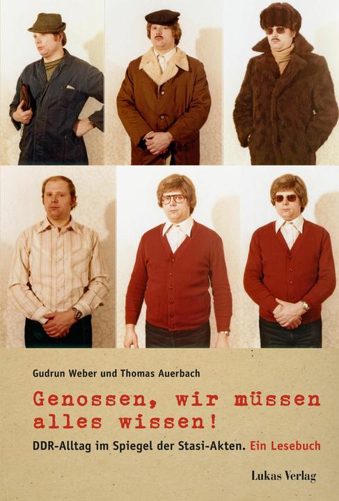 Actual product image Genossen, wir müssen alles wissen! (German, Thomas Auerbach, Gudrun Weber, 2014)