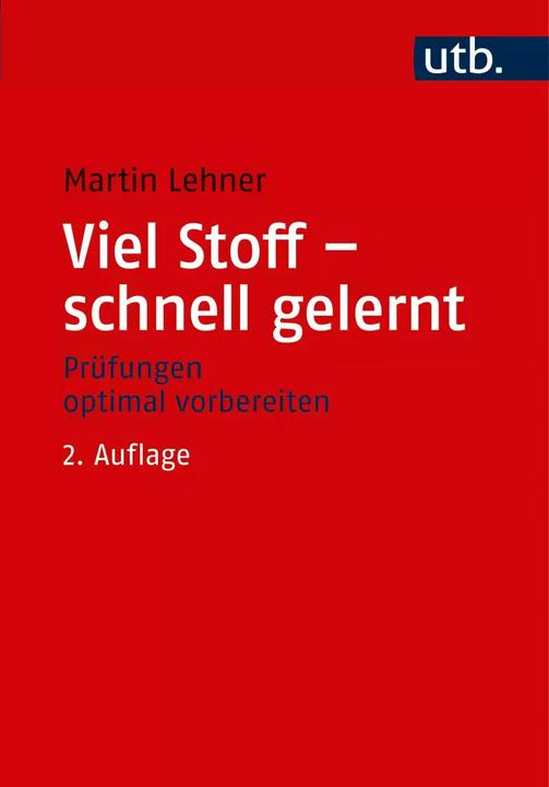 Viel Stoff schnell gelernt (German, Martin Lehner, 2018)