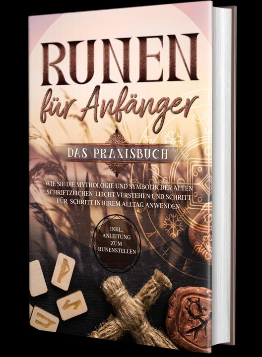 Produktbild Runen für Anfänger - Das Praxisbuch: Wie Sie die Mythologie und Symbolik der alten Schriftzeich (Deutsch, Sophia Waldeck, 2023)