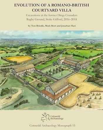 Produktbild Evolution of a Romano-British Courtyard Villa (Englisch, Tom Brindle, Mark Brett, Jonathan Hart, 2023)