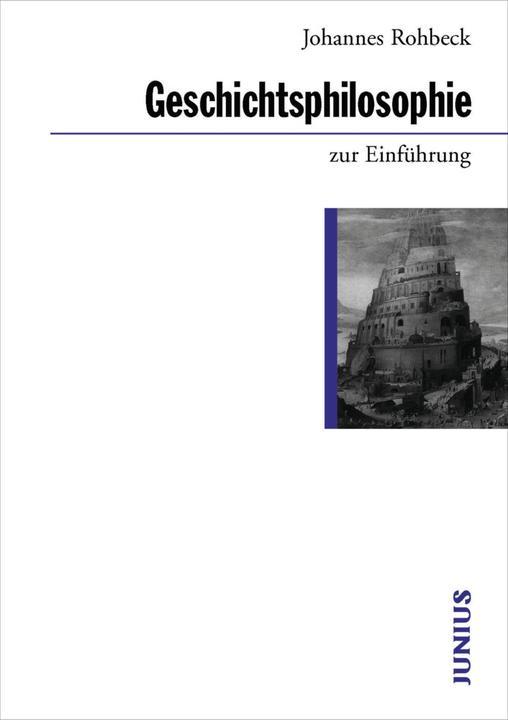 Immagine prodotto Geschichtsphilosophie zur Einführung (Tedesco, Johannes Rohbeck, 2015)