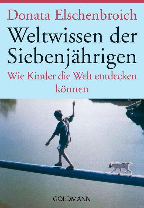 Immagine prodotto Weltwissen der Siebenjährigen (Tedesco, Donata Elschenbroich, 2002)