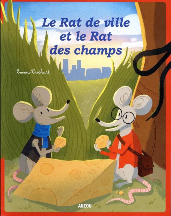 Produktbild Auzou France Le rat de ville et le rat des champs (Französisch, La Fontaine Jean de, Trithart Emma, 2018)