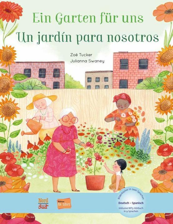 Ein Garten für uns (German, Spanish, Julianna Swaney, 2023)