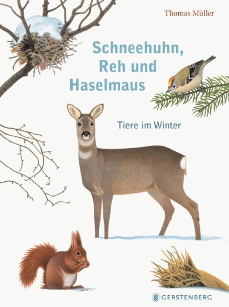 Actual product image Schneehuhn, Reh und Haselmaus (German, Thomas Mueller, 2017)