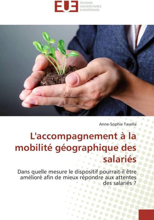 Produktbild L'accompagnement à la mobilité géographique des salariés (Deutsch, Anne-Sophie Tavella, 2016)
