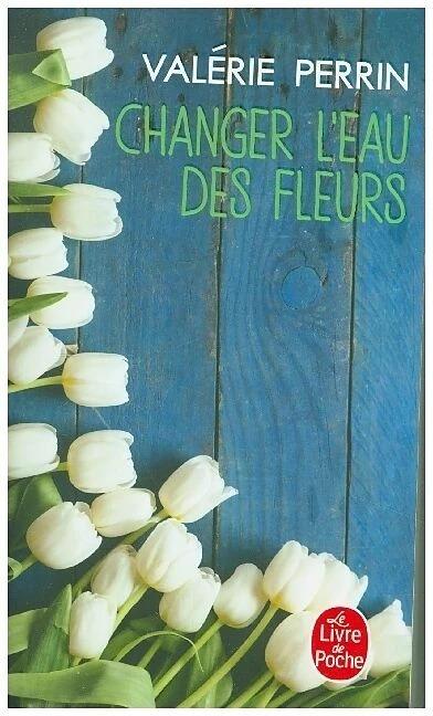 Immagine prodotto Changer l'eau des fleurs (Francese, Perrin Valérie, 2019)