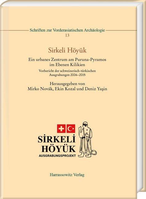 Actual product image Sirkeli Höyük (German, Deniz Yasin, Ekin Kozal, Mirko Novák, 2019)
