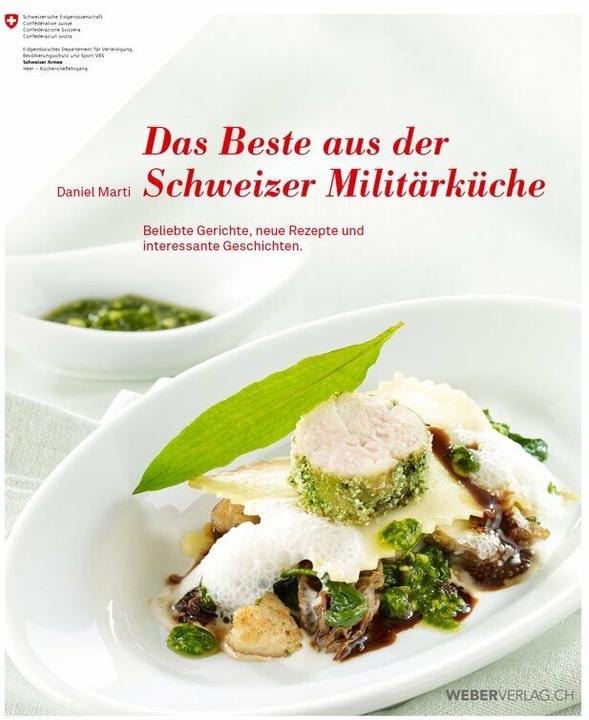 Produktbild Das Beste aus der Schweizer Militärküche (Taschenbuch) (Deutsch, Daniel Marti, 2016)