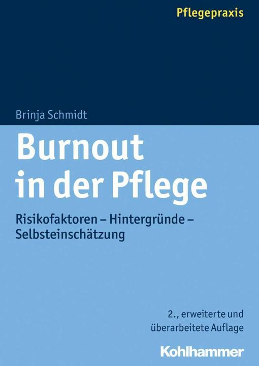 Produktbild Burnout in der Pflege (Deutsch, Brinja Schmidt, 2015)