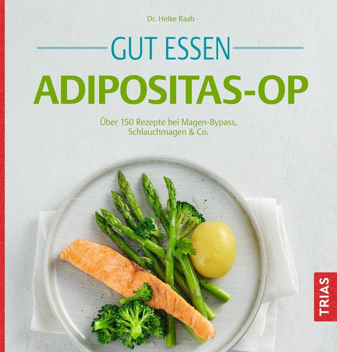 Produktbild Gut essen Adipositas-OP (Deutsch, Heike Raab, 2025)
