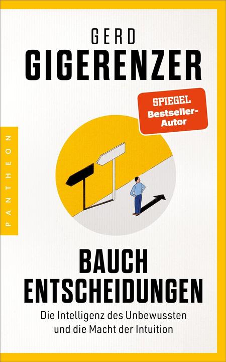 Bauchentscheidungen (Tedesco, Gerd Gigerenzer, 2021)