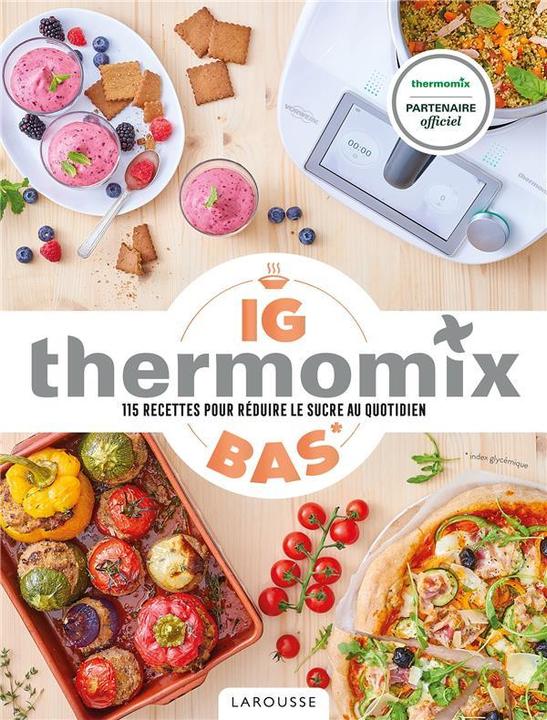 Produktbild Larousse pratique Thermomix IG bas (Französisch, Guerre Isabelle, 2022)