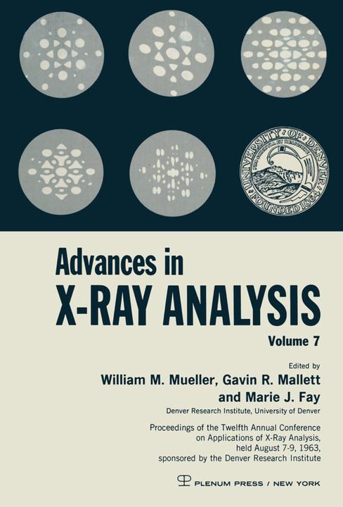 Produktbild Advances in X-Ray Analysis (Marie Fay, William M. Mueller, Gavin R. Mallett, 2013)