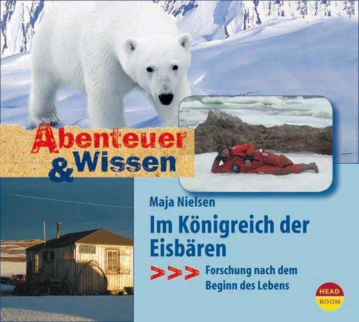 Produktbild Im Königreich der Eisbären (Katharina Palm, Reinhardt Firchow, Maja Nielsen, Gabriele Blum, Deutsch)